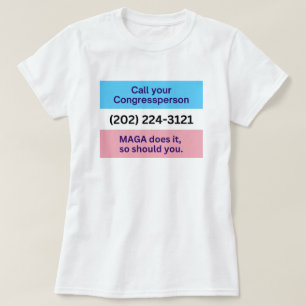 Call Congress MAGA Does Trans Ally Flag T-Shirt