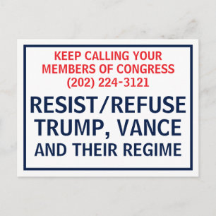 Call Congress Protest Resist Refuse Trump Vance Postcard