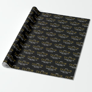 Call Her Doctor Grad's Name Black White Graduation Wrapping Paper