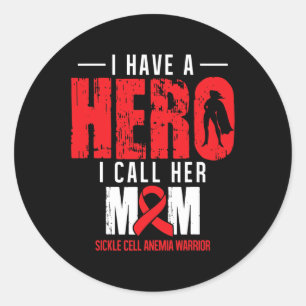 Call Her Mum- Sickle Cell Anaemia Awareness Suppor Classic Round Sticker
