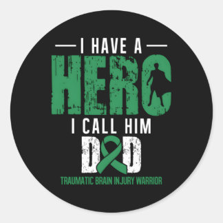 Call Him Dad- Traumatic Brain Injury Awareness Sup Classic Round Sticker