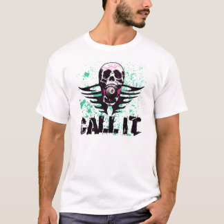 CALL IT T-Shirt