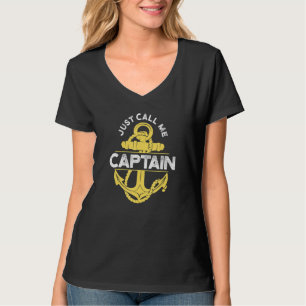 Call Me Captain Boat Pontoon Sailor Sailing T-Shirt