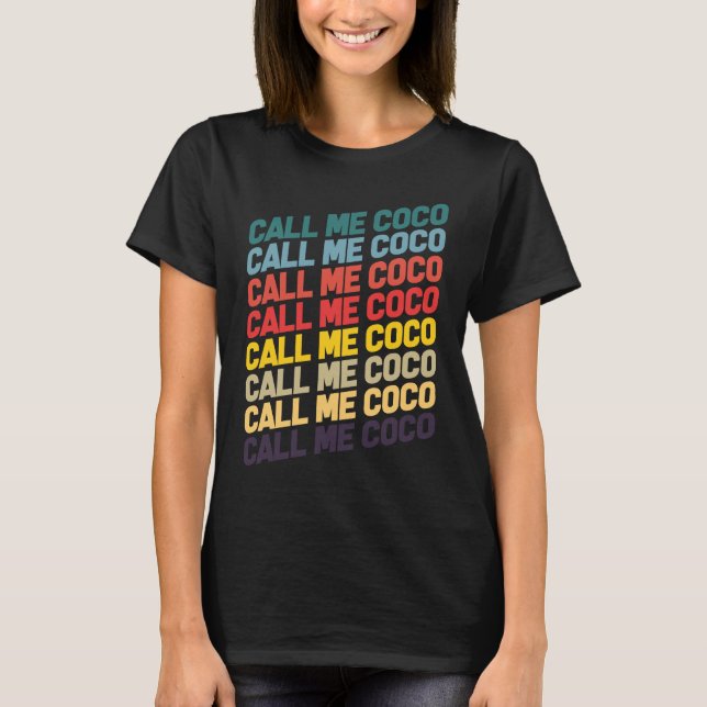 Call Me Coco  Grandma T-Shirt (Front)