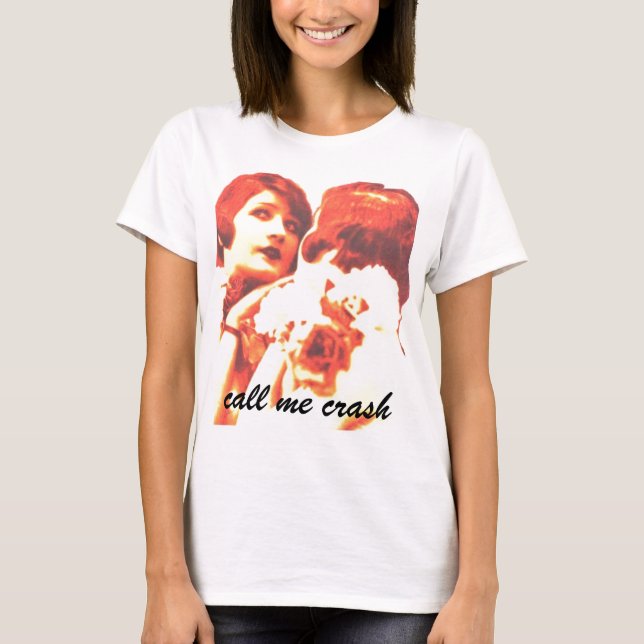 Call Me Crash: Girls Shirt (flapper) (Front)