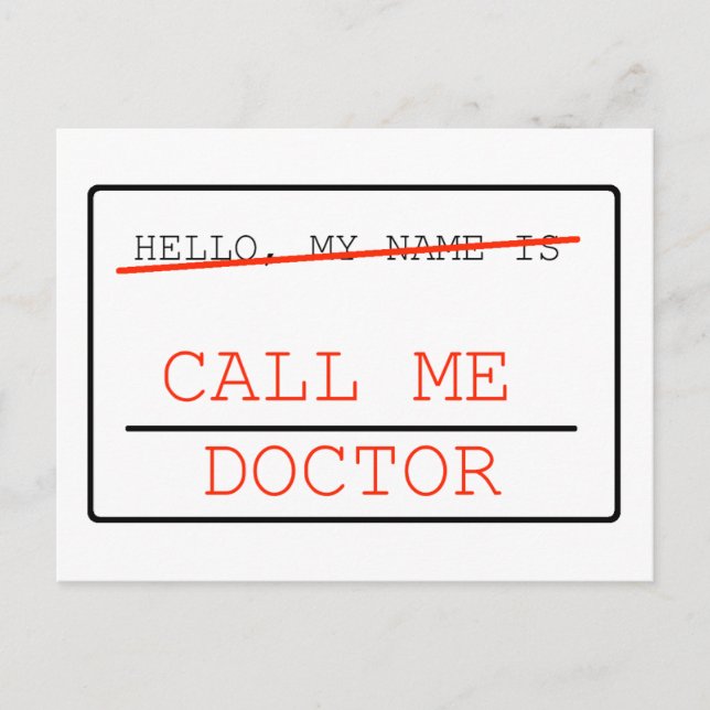 Call Me Doctor Post Card (Front)