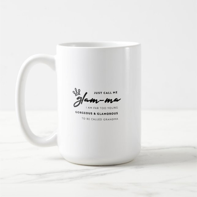 Call Me Glamma Coffee Mug (Left)