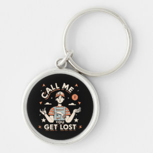 call me if you get lost key ring