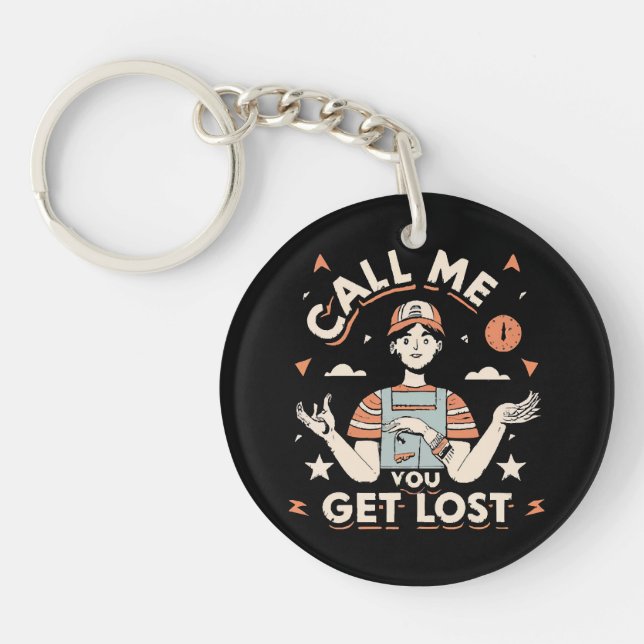 call me if you get lost key ring (Front)