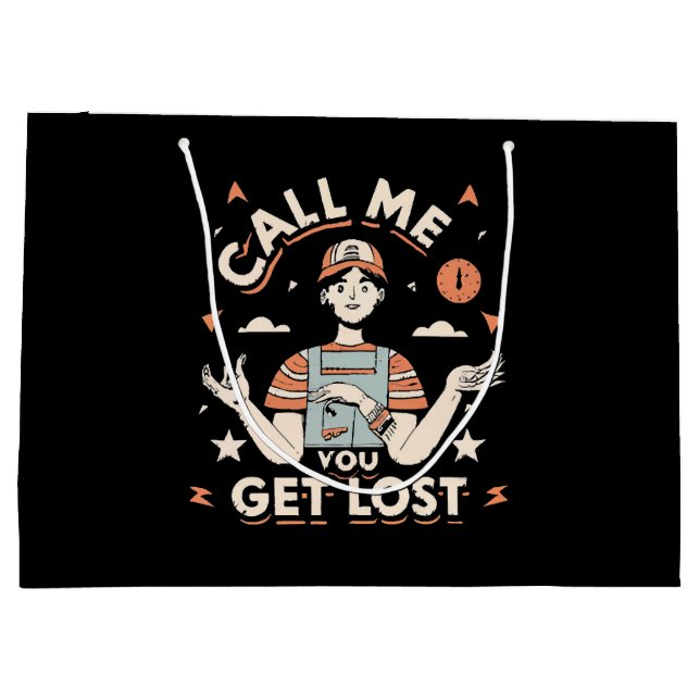 call me if you get lost large gift bag (Back)