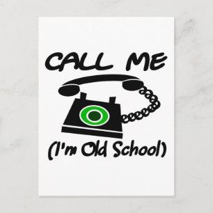 Call Me, I'm Old School With Retro Telephone Postcard
