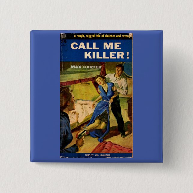 Call Me Killer pulp fiction cover 15 Cm Square Badge (Front)