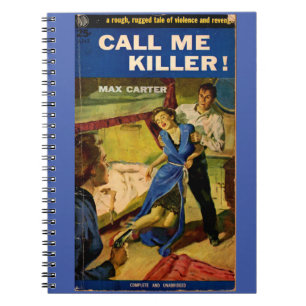 Call Me Killer pulp fiction cover Spiral Notebook