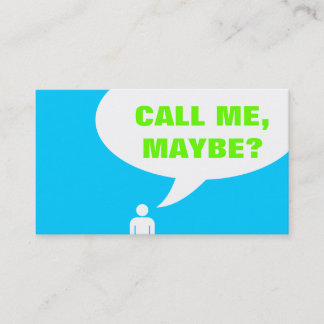 call me, maybe? speech bubble (colour business card