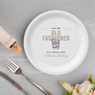 Call Me Old Fashioned Retro White Whiskey Birthday Paper Plate