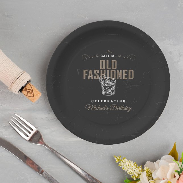 Call Me Old Fashioned Whiskey Cocktail Birthday Paper Plate (Creator Uploaded)