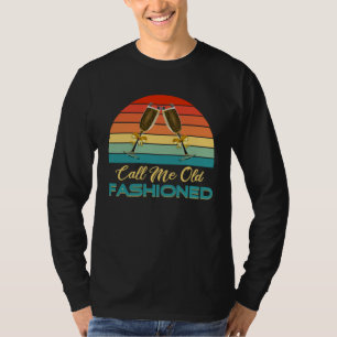 Call Me Old Fashioned   Whiskey Graphic T-Shirt