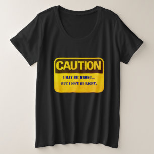 Call Me Open-minded Humourous Plus Size T-Shirt