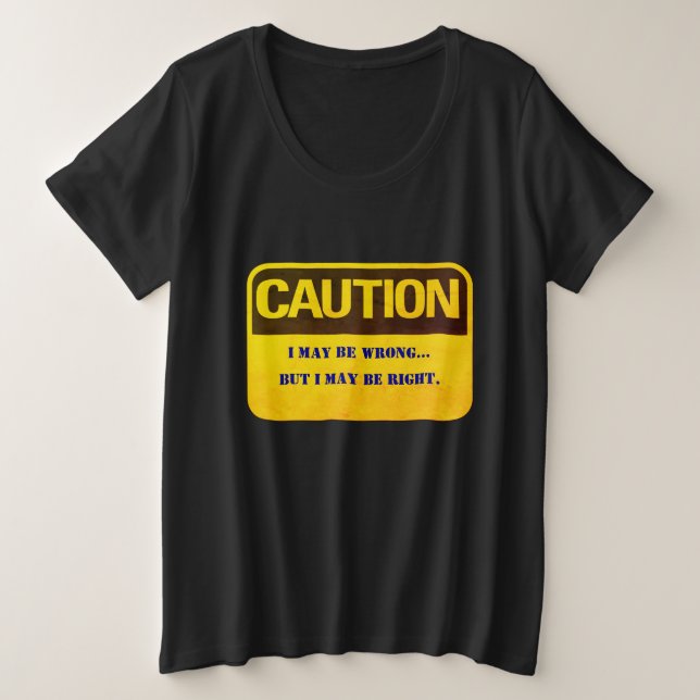 Call Me Open-minded Humourous Plus Size T-Shirt (Design Front)