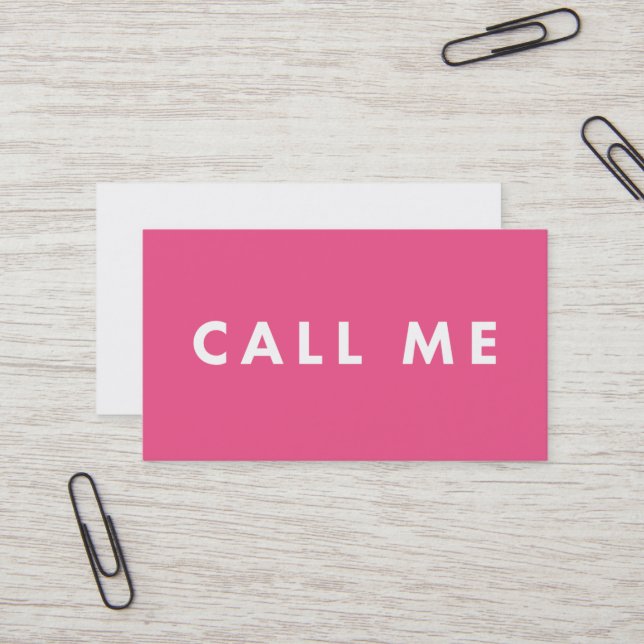 Call Me Pink Bold Modern Networking Business Cards (Front/Back In Situ)