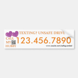 Call my Hubby - Texting Safedriving LifeSaver Bump Bumper Sticker