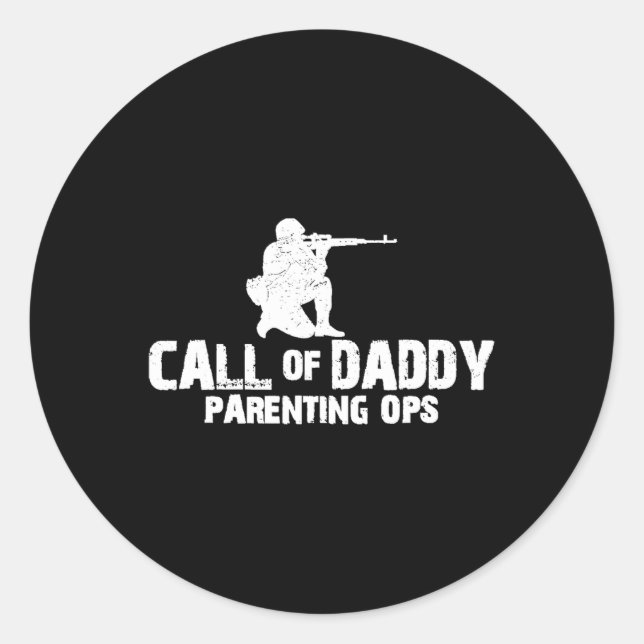 Call Of Daddy Parenting Ops Gamer Dad's Funny  Classic Round Sticker (Front)