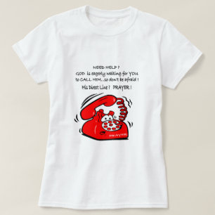 Call on God for Help Christian T shirt