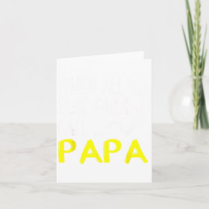 Call Papa When All Else Artwork Card