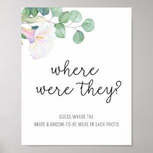 Calla and eucalyptus - Where Were They Poster