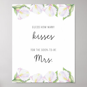 Calla flowers - How many kisses bridal shower game Poster