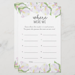 Calla flowers - Where were we bridal shower game