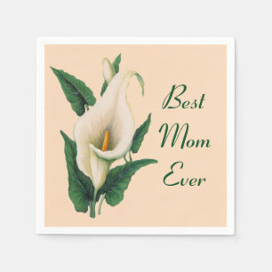 Calla Lilies Best Mum Ever Napkin