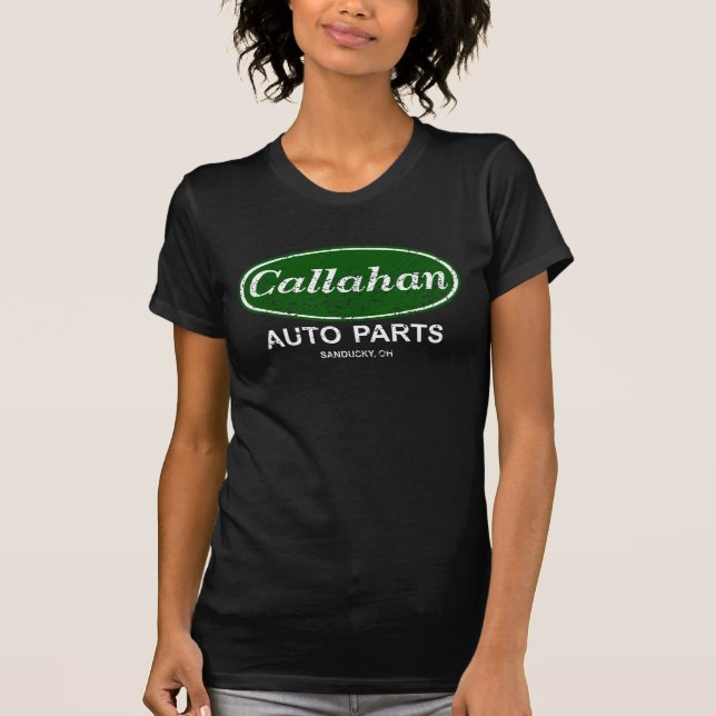 Callahan Auto Parts T-Shirt (Front)