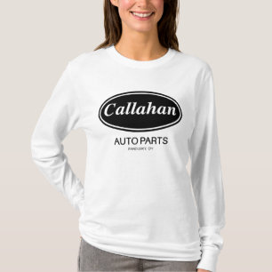 Callahan Auto Parts T-Shirt