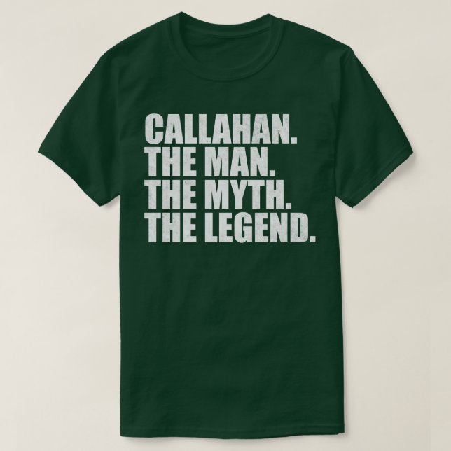 CallahanCallahan Name Callahan given name T-Shirt (Design Front)