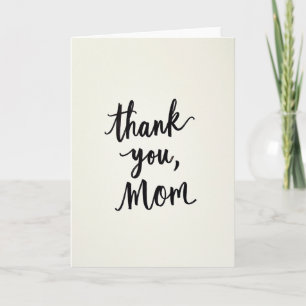 Calligraphic Mum Thanks Card