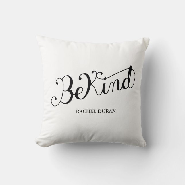 calligraphy be kind pillow (Front)