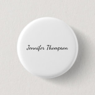 Calligraphy Elegant Plain Simple Name 3 Cm Round Badge