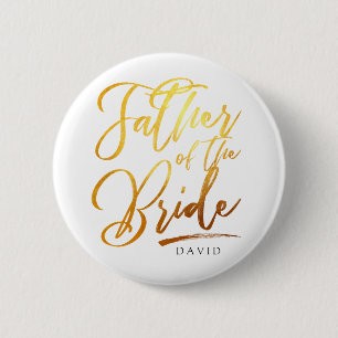 Calligraphy Gold Father of the bride elegant 6 Cm Round Badge
