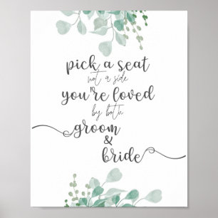 Calligraphy Greenery Pick a Seat Wedding Sign