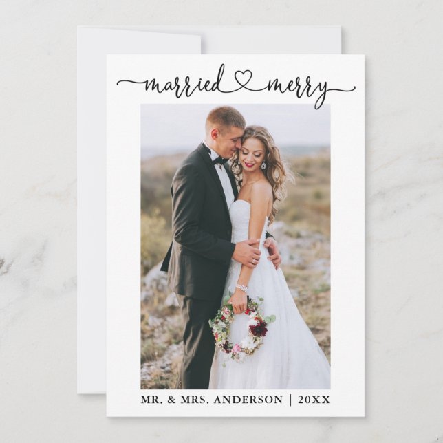 Calligraphy Heart Married and Merry Wedding Photo Holiday Card (Front)