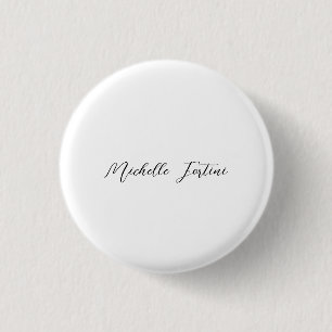Calligraphy Name Elegant Plain Minimalist  3 Cm Round Badge