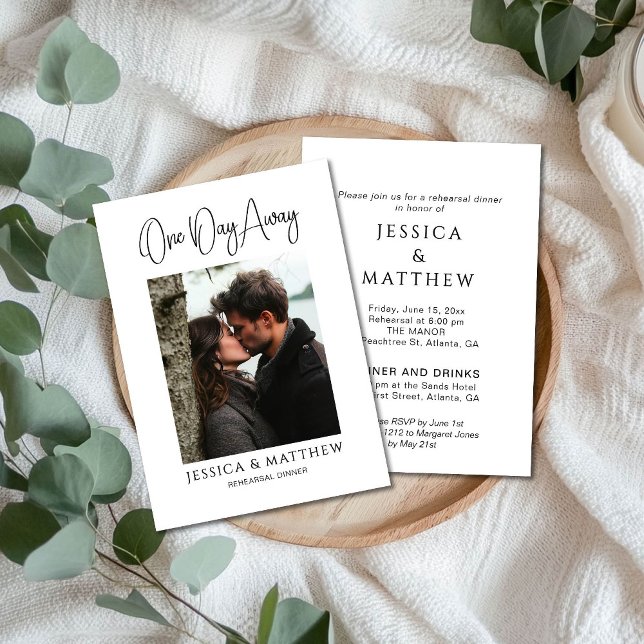 Calligraphy One Day Away Photo Rehearsal Dinner Invitation (Creator Uploaded)