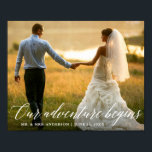 Calligraphy Our Adventure Begins Wedding Photo Poster<br><div class="desc">Modern Elegant Calligraphy Our Adventure Begins Wedding Photo Poster</div>