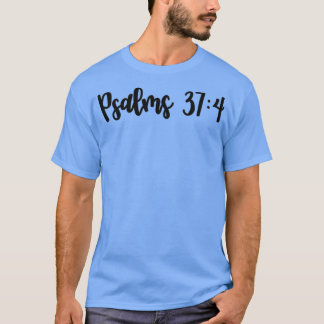 Calligraphy Psalm 374 Bible Verse T-Shirt