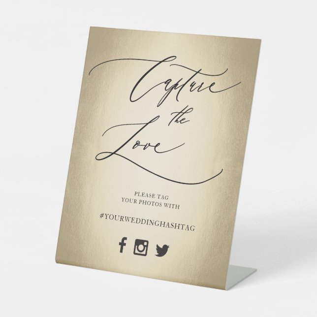 Calligraphy Script Capture The Love Wedding Pedest Pedestal Sign (Front)