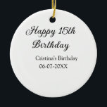 calligraphy simple minimal happy 15th birthday ceramic tree decoration<br><div class="desc">design</div>