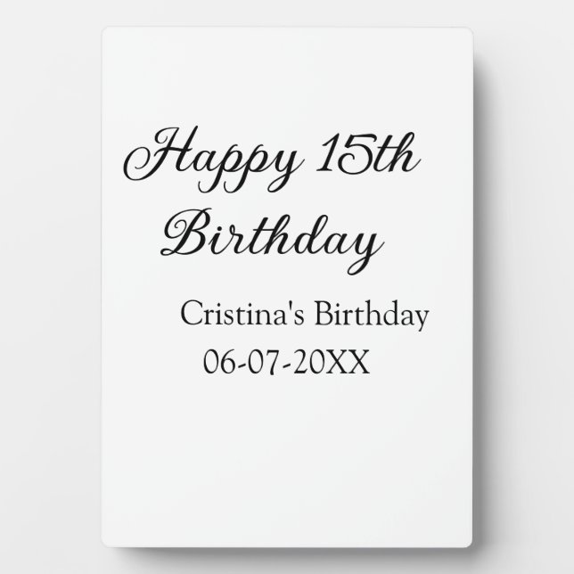 calligraphy simple minimal happy 15th birthday plaque (Front)