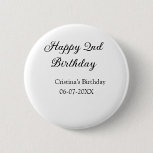 calligraphy simple minimal happy 2nd birthday 6 cm round badge
