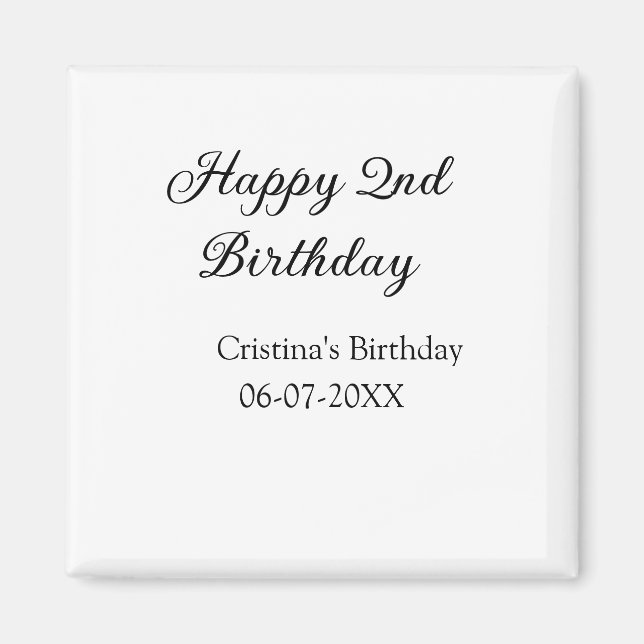 calligraphy simple minimal happy 2nd birthday magnet (Front)